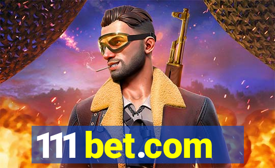 111 bet.com